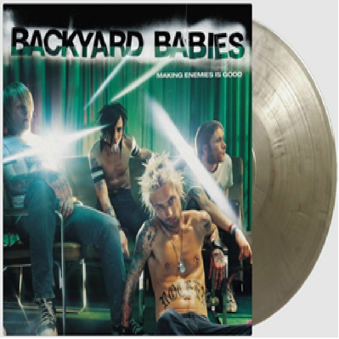 BACKYARD BABIES - Making Enemies Is Good Vinyl at Juno Records.