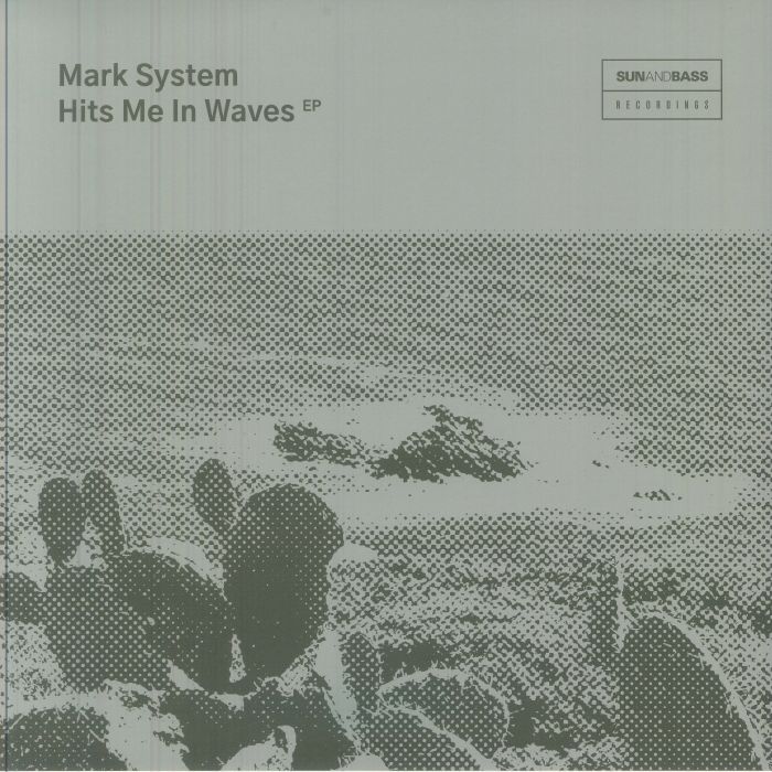 Mark System – Hits Me In Waves EP vinyl cover