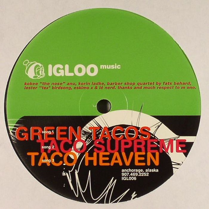 IGLOO MUSIC - Green Tacos