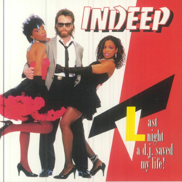 INDEEP - Last Night A DJ Saved My Life
