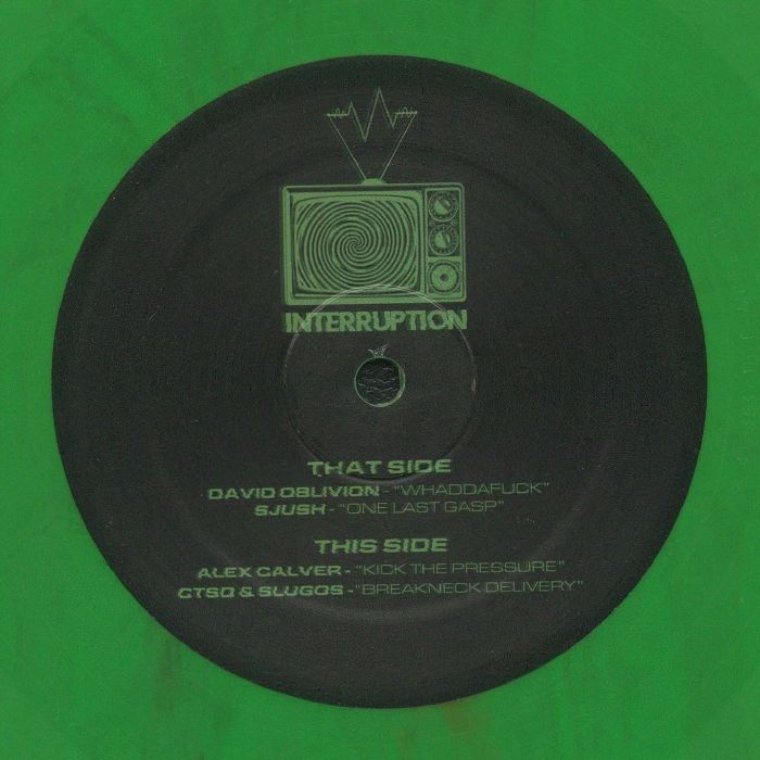 DAVID OBLIVION/SJUSH/ALEX CALVER/SLUGOS/CTSD - Interruption Records 010 ...