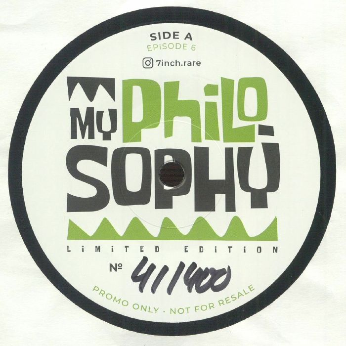 7” 7inch Vinyl My Philosophy Episode 6 My Philosophy – Episode 6 [MPE0006] Vinyl | Sound Shelter