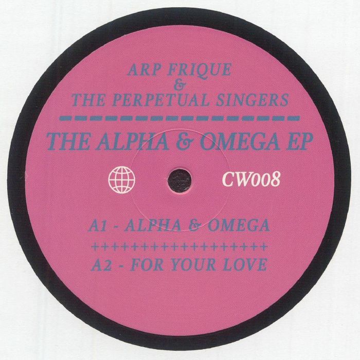 Arp Frique | The Perpetual Singers Alpha & Omega EP