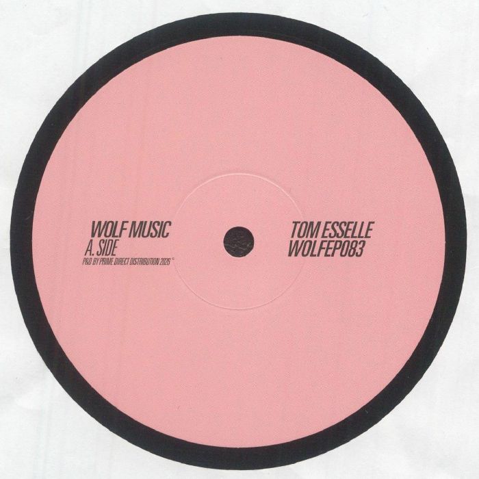 Tom Esselle – WOLFEP 083 vinyl cover