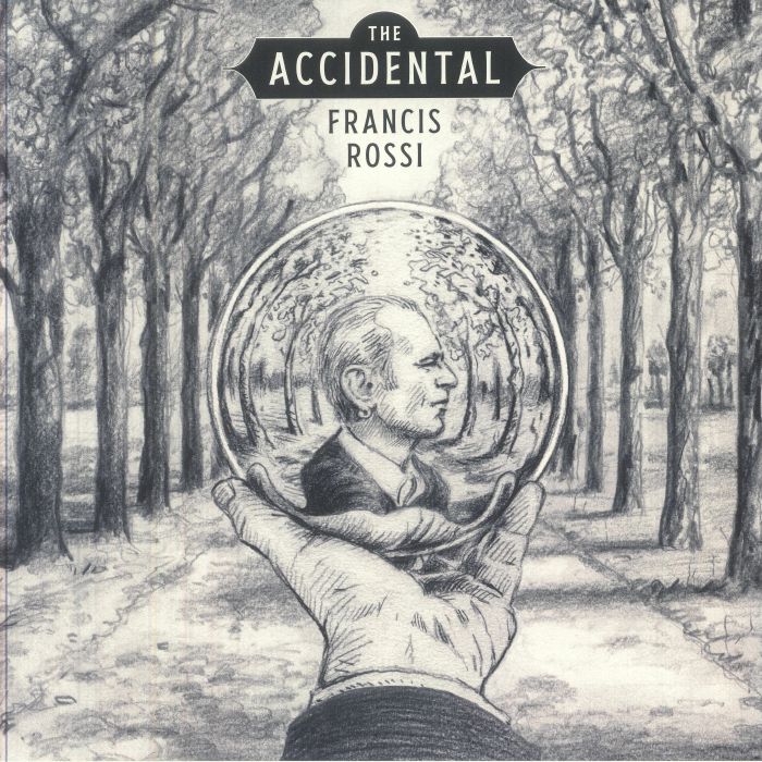 Francis Rossi – The Accidental vinyl cover