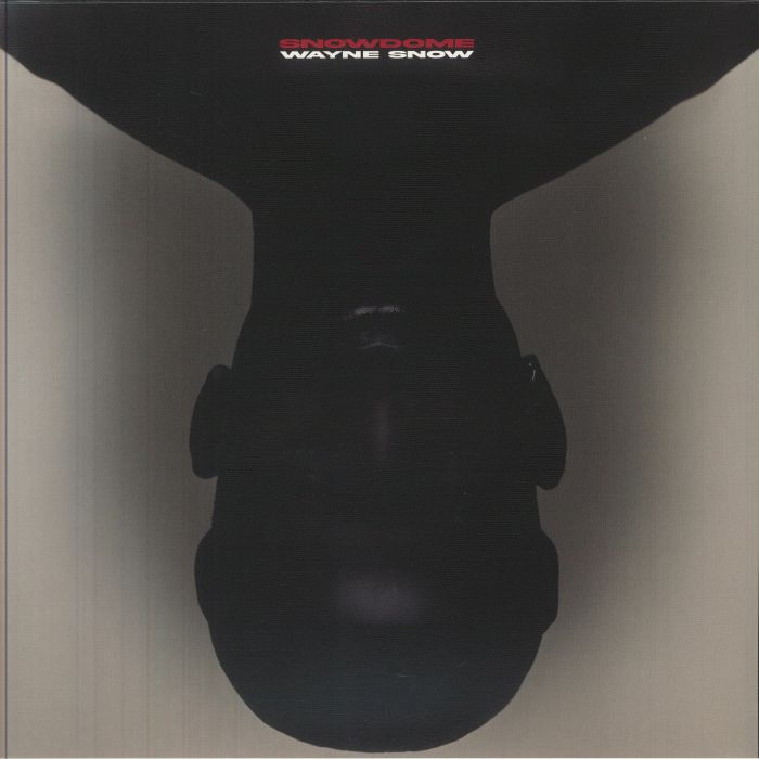 Wayne Snow – Snowdome vinyl cover