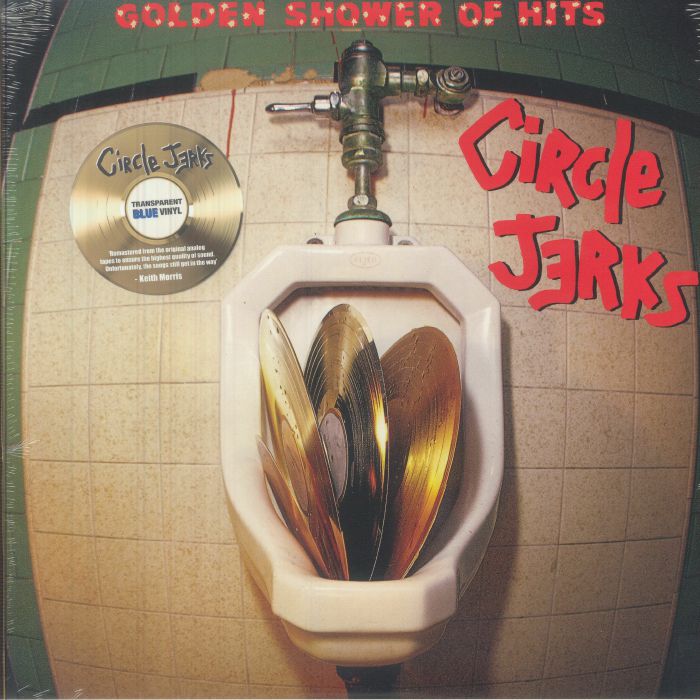 Circle Jerks – Golden Shower Of Hits vinyl cover