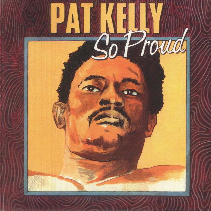 Pat Kelly – So Proud vinyl cover