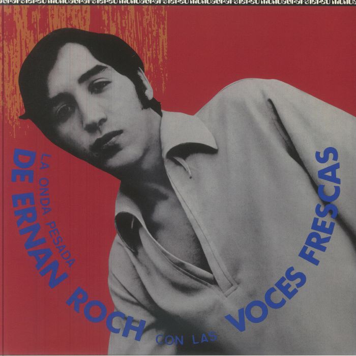 Ernan Roch | Las Voces Frescas – La Onda Pesada De Ernan Roch Con Las Voces Frescas vinyl cover