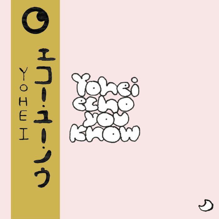 YOHEI - Echo You Know Vinyl at Juno Records.