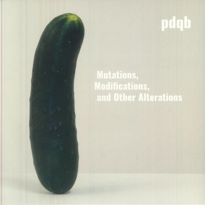 Pdqb – Mutations Modifications & Other Alterations vinyl cover