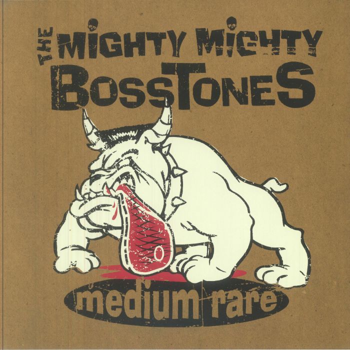 The Mighty Mighty Bosstones – Medium Rare vinyl cover