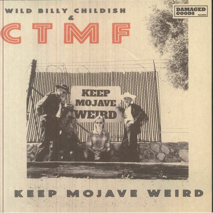 Wild Billy Childish | Ctmf – Keep Mojave Weird vinyl cover