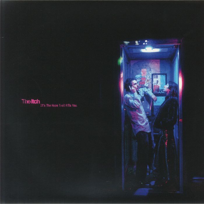 The Itch – It's The Hope That Kills You vinyl cover