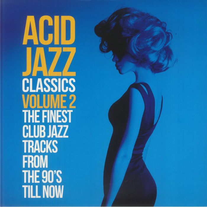 VARIOUS - Acid Jazz Classics Volume 2 Vinyl at Juno Records.