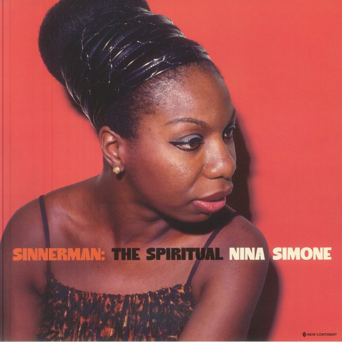 Nina Simone – Sinnerman: The Spiritual Nina Simone vinyl cover