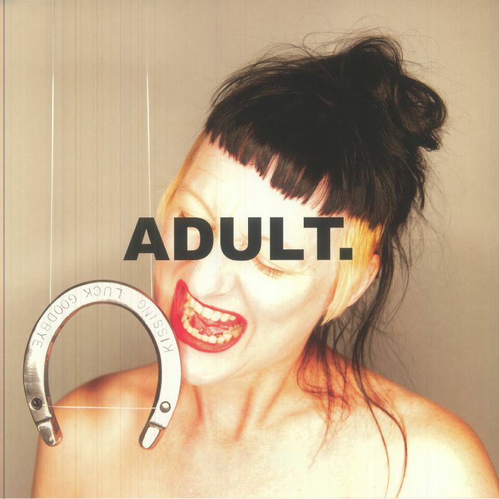 Adult – Kissing Luck Goodbye vinyl cover
