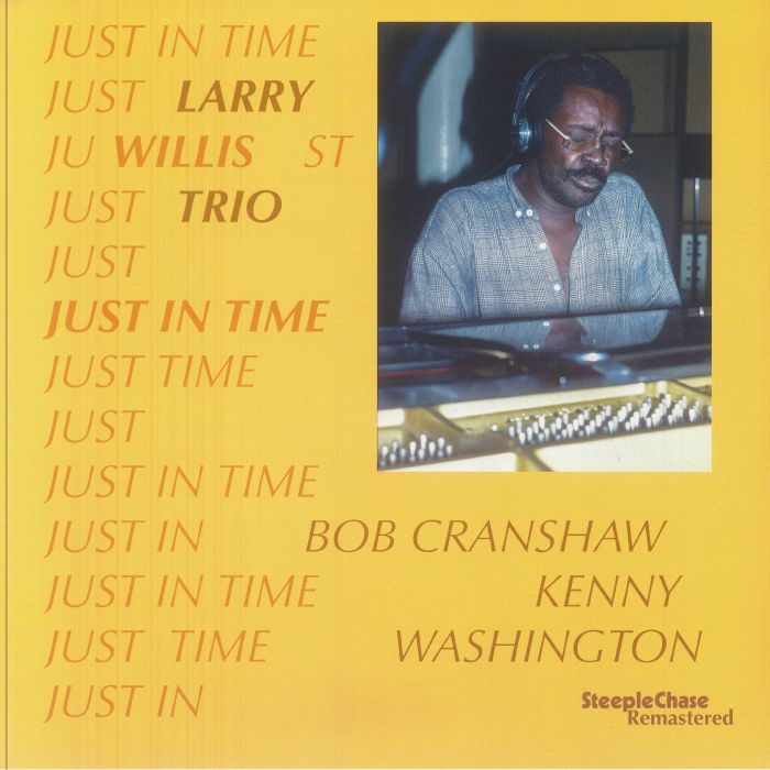 Larry Willis Trio – Just In Time vinyl cover