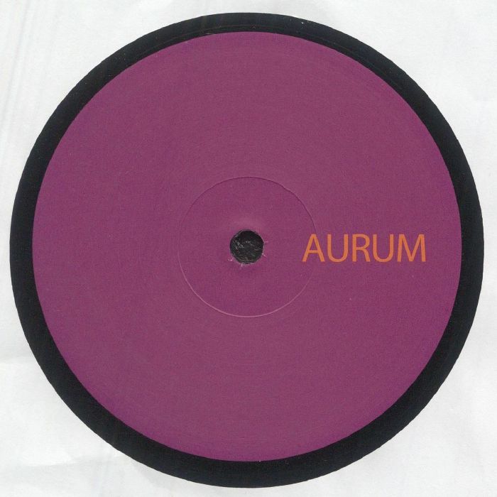 Ray Mono | Fedo | Gili | Ian Oskadev – AURUM 006 vinyl cover