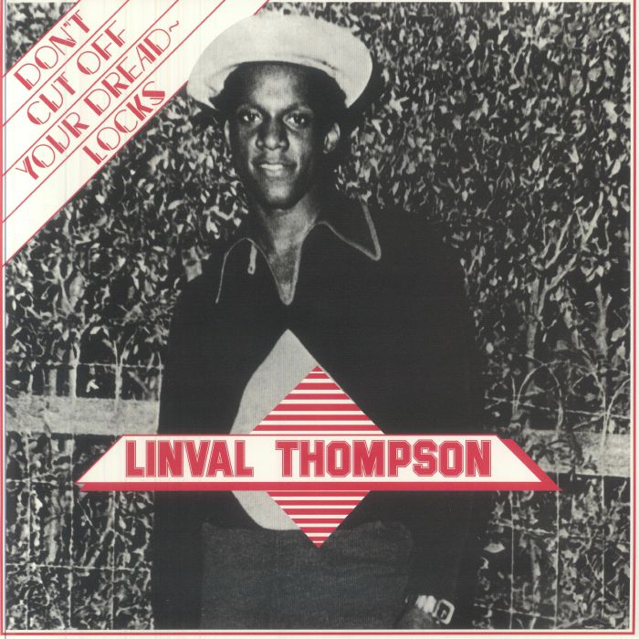 Linval Thompson – Don't Cut Off Your Dreadlocks (50th Anniversary Edition) vinyl cover