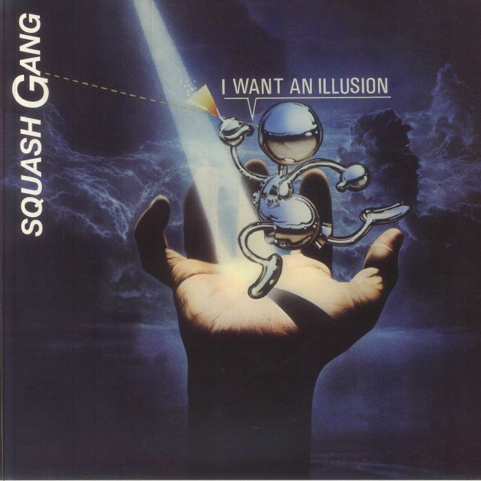 Squash Gang – I Want An Illusion vinyl cover