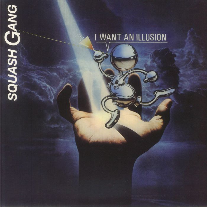 Squash Gang – I Want An Illusion vinyl cover