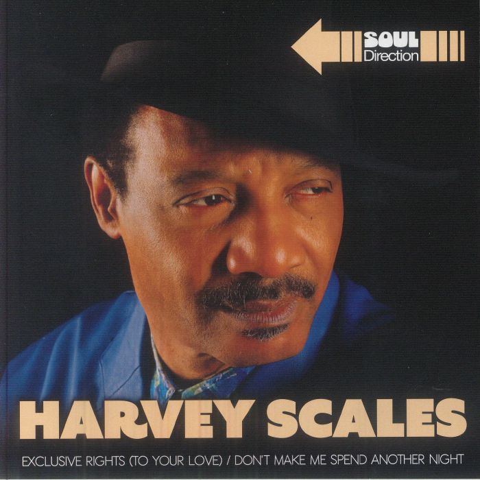 Harvey Scales – Exclusive Rights (To Your Love) vinyl cover