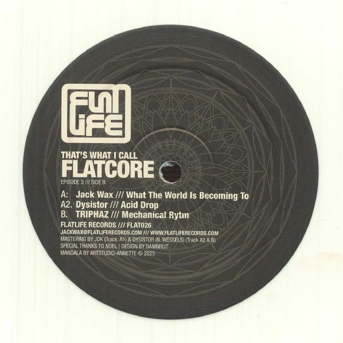 Jack Wax | Dysistor | Triphaz – That's What I Call Flatcore: Episode 3 vinyl cover