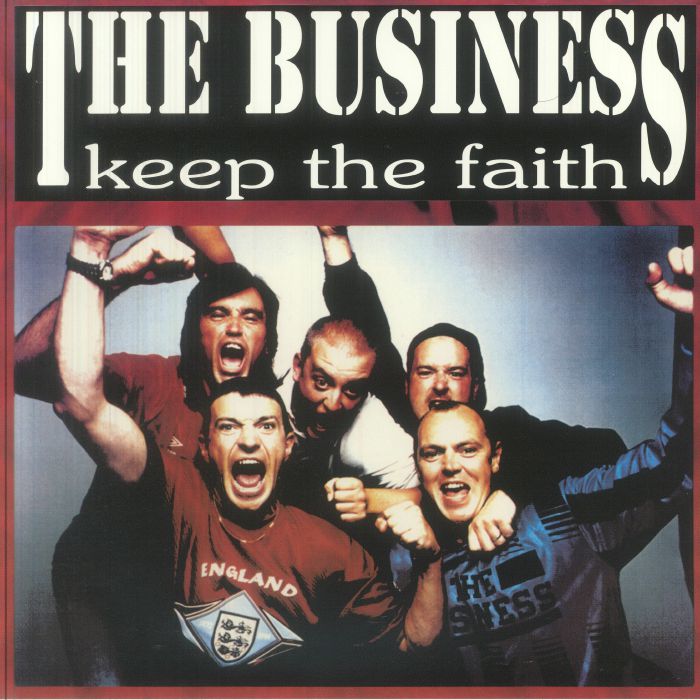 The Business – Keep The Faith vinyl cover