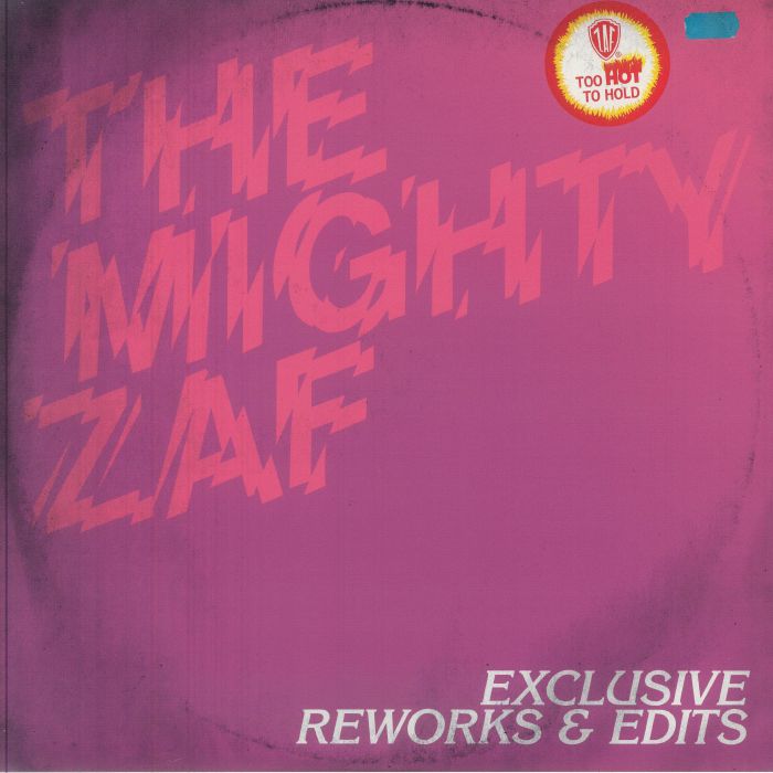 The MIGHTY ZAF - Exclusive Reworks & Edits Vinyl at Juno Records.