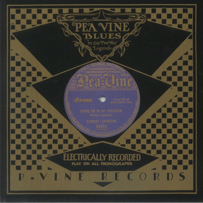 Robert Johnson – Come On In My Kitchen vinyl cover