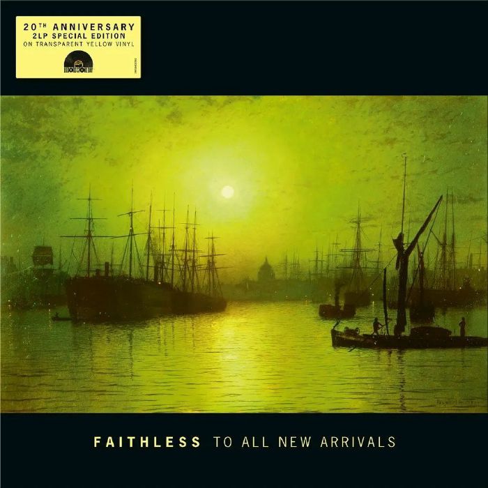 FAITHLESS TO ALL NEW ARRIVALS 20周年　RSD FAITHLESS - To All New Arrivals (20th Anniversary Edition) (Record