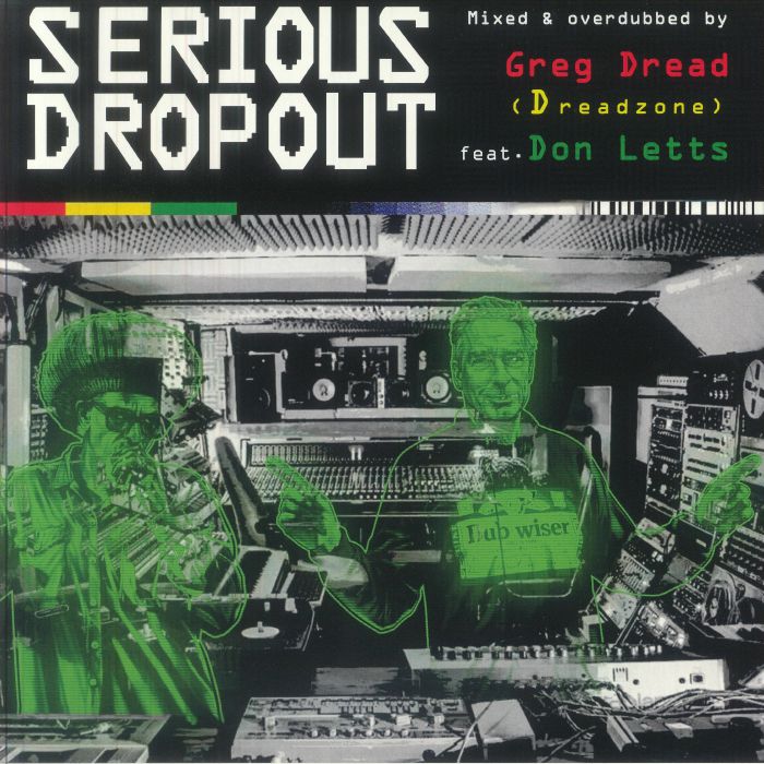 Greg DREAD feat DON LETTS - Serious Dropout (Record Store Day RSD