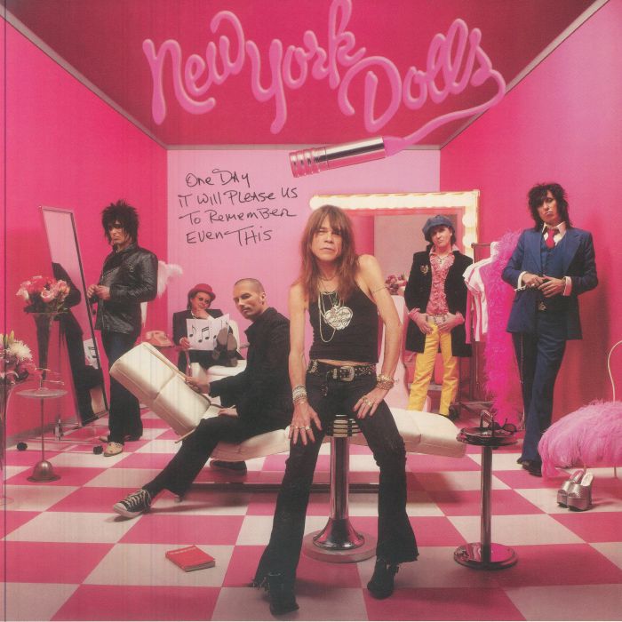 New York Dolls – One Day It Will Please Us To Remember Even This (20th Anniversary Edition) (Record Store Day RSD 2026) vinyl cover