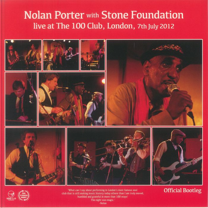 Nolan PORTER with STONE FOUNDATION - Live At The 100 Club London