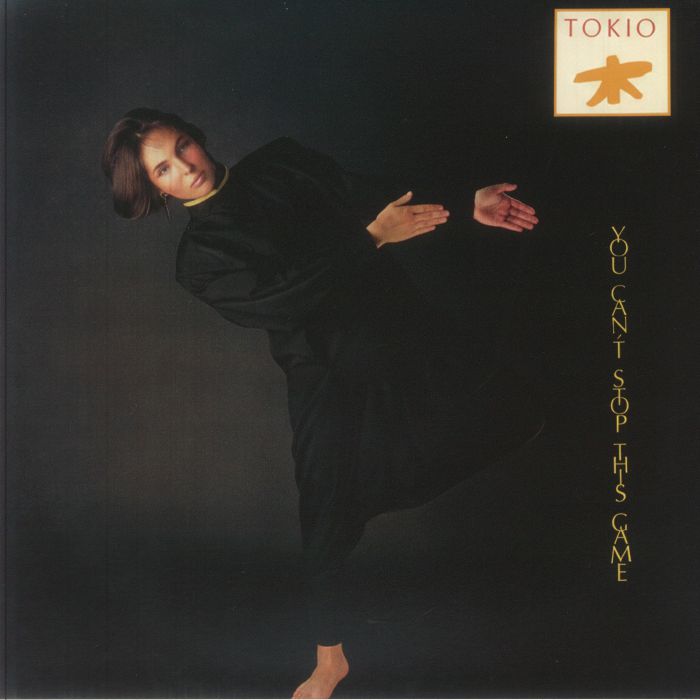 Tokio – You Can't Stop This Game vinyl cover