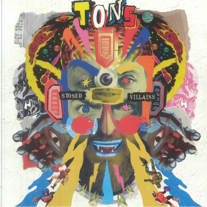 Tons – Stoned Villains vinyl cover