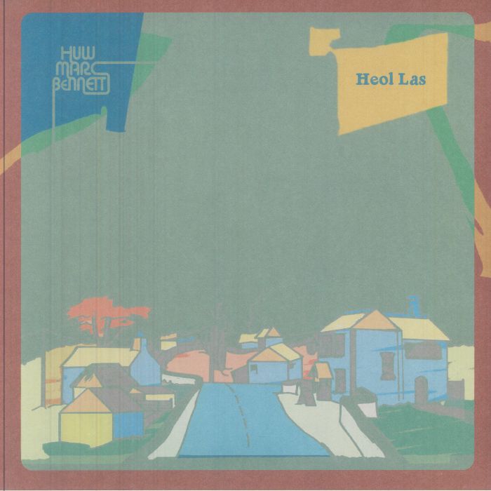 Huw Marc Bennett – Heol Las vinyl cover