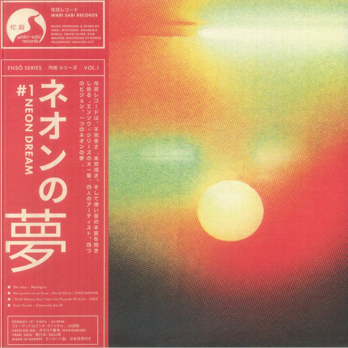 Mystigrix | David Silver | Disk Washer | Tdkk | Emanuele Barilli – Enso Series Vol I: Neon Dream vinyl cover