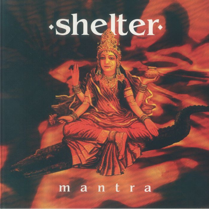 Shelter – Mantra (30th Anniversary Edition) vinyl cover