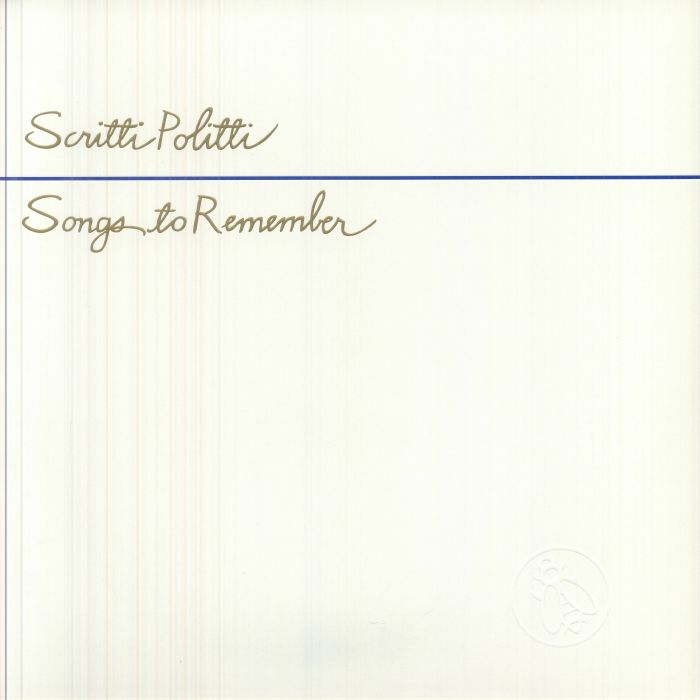 SCRITTI POLITTI - Songs To Remember (remastered) Vinyl at Juno
