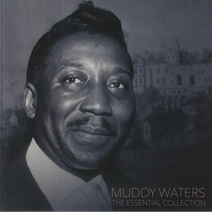 Muddy Waters – The Essential Collection vinyl cover