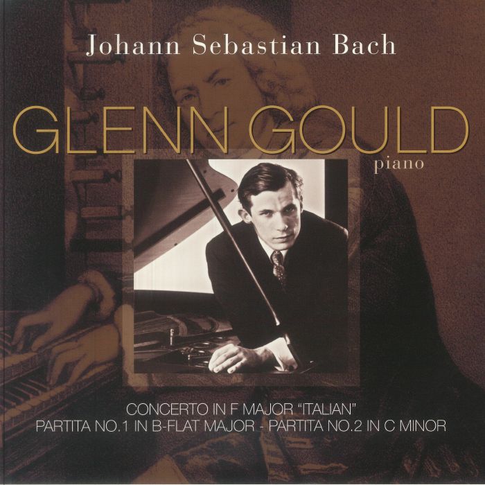Johann Sebastian Bach | Glenn Gould – Concerto In F Major "Italian" / Partita No 1 In B Flat Major / Partita No 2 In C Minor vinyl cover
