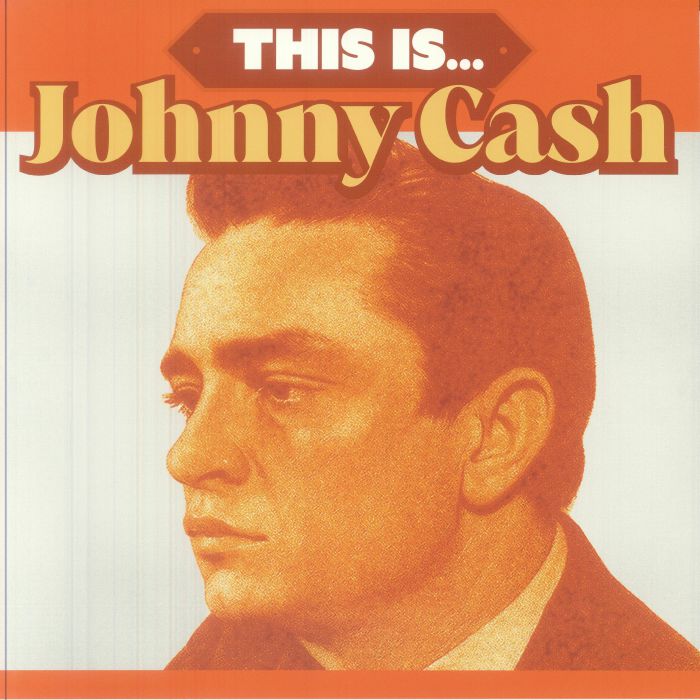 Johnny Cash – This Is Johnny Cash vinyl cover
