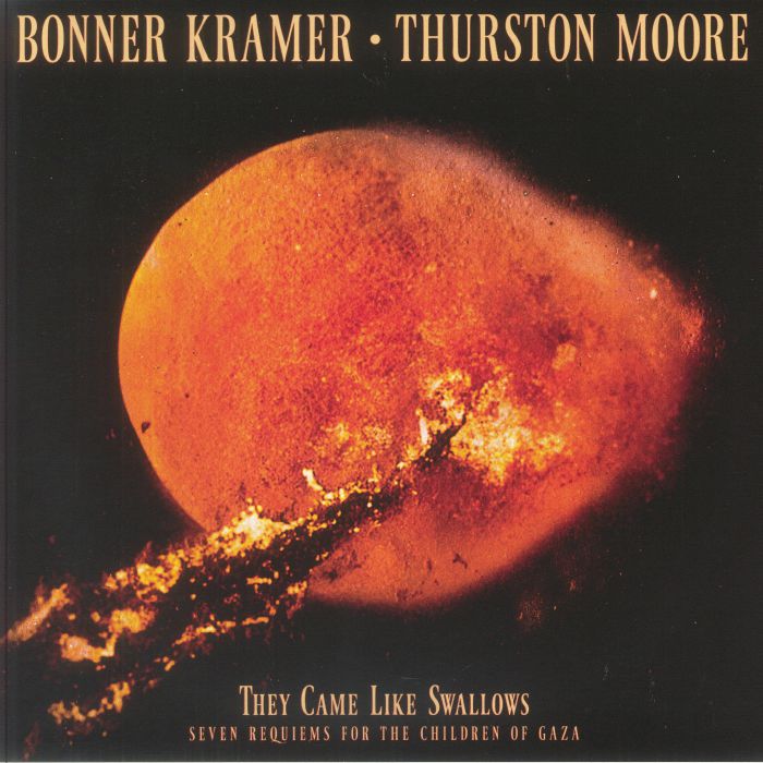 Bonner Kramer | Thurston Moore – They Came Like Swallows: Seven Requiems For The Children Of Gaza vinyl cover
