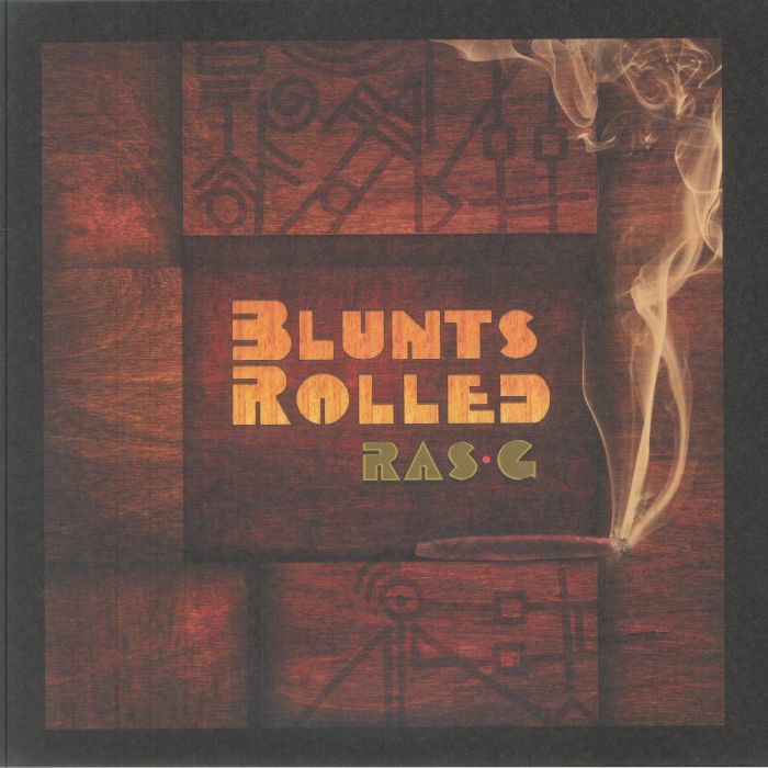 Ras G – Blunts Rolled vinyl cover