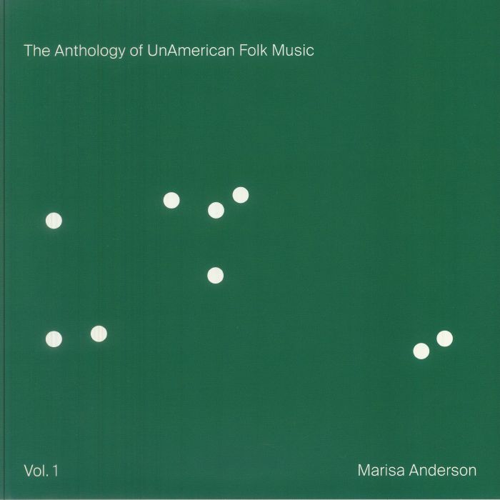 Marisa Anderson – The Anthology Of Unamerican Folk Music Vol 1 vinyl cover