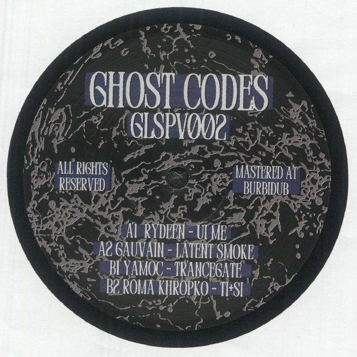 RYDEEN/GAUVAIN/YAMOC/ROMAN KROPKO - Ghost Codes Vinyl at Juno Records.