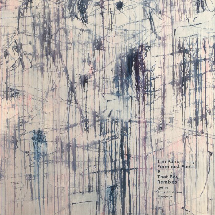 Tim Paris | Foremost Poets – That Boy (remixes) vinyl cover