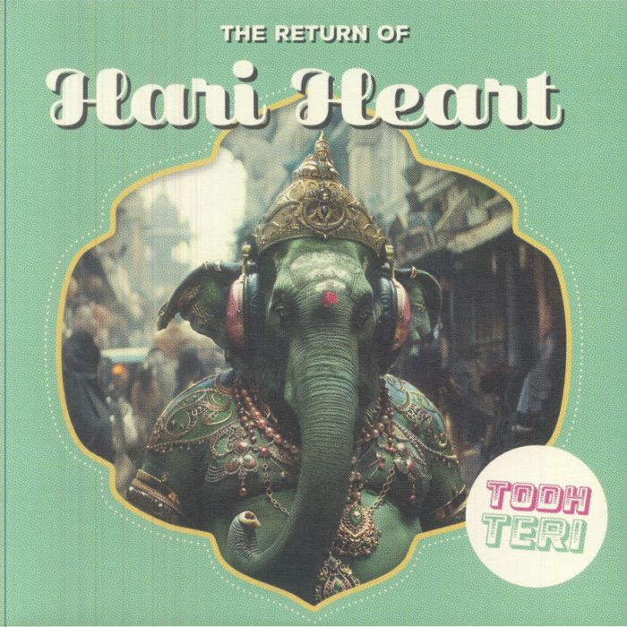 Todh Teri – The Return Of Hari Heart vinyl cover
